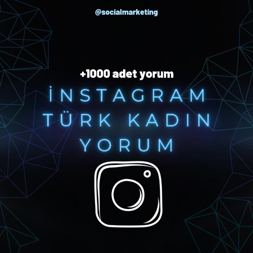 instagram yüzde 100 türk kadın yorum